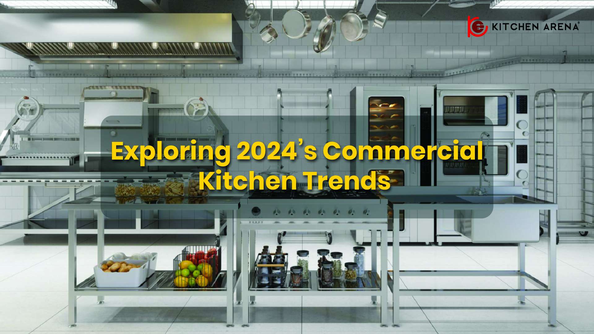 Exploring 2024’s Commercial Kitchen Trends