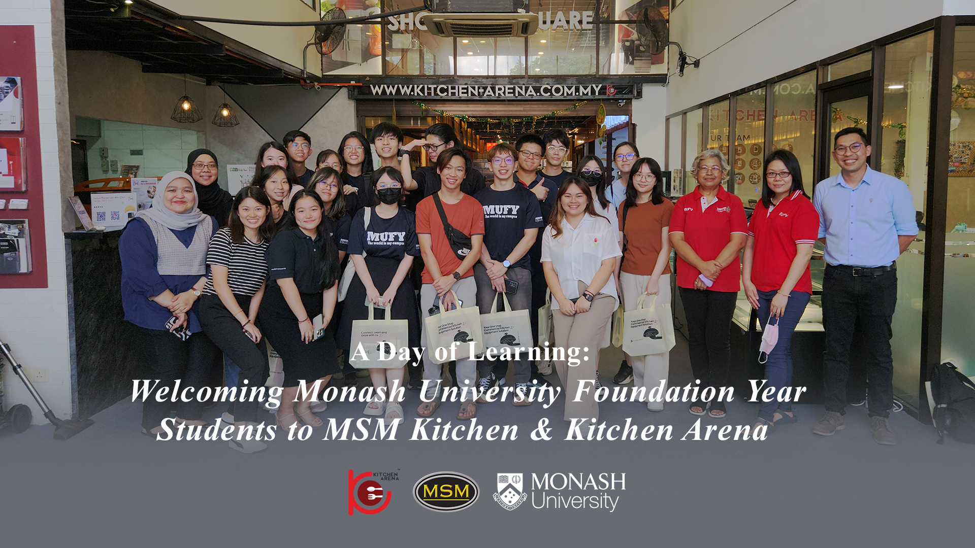 A Day of Learning: Welcoming Monash University Foundation Year Students to MSM Kitchen & Kitchen Arena 